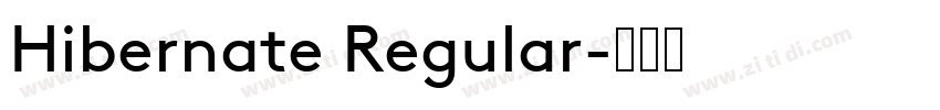Hibernate Regular字体转换